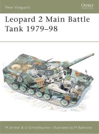 Imagen de portada: Leopard 2 Main Battle Tank 1979–98 1st edition 9781855326910