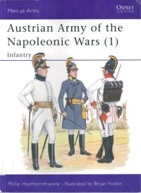 表紙画像: Austrian Army of the Napoleonic Wars (1) 1st edition 9780850456899