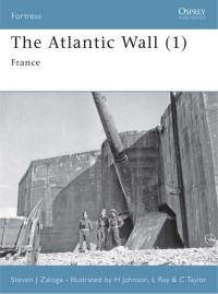 Immagine di copertina: The Atlantic Wall (1) 1st edition 9781846031298