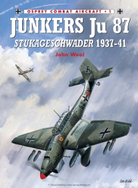 Immagine di copertina: Junkers Ju 87 Stukageschwader 1937–41 1st edition 9781855326361