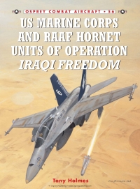 Cover image: US Marine Corps and RAAF Hornet Units of Operation Iraqi Freedom 1st edition 9781841768472
