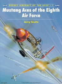 Cover image: Mustang Aces of the Eighth Air Force 1st edition 9781855324473