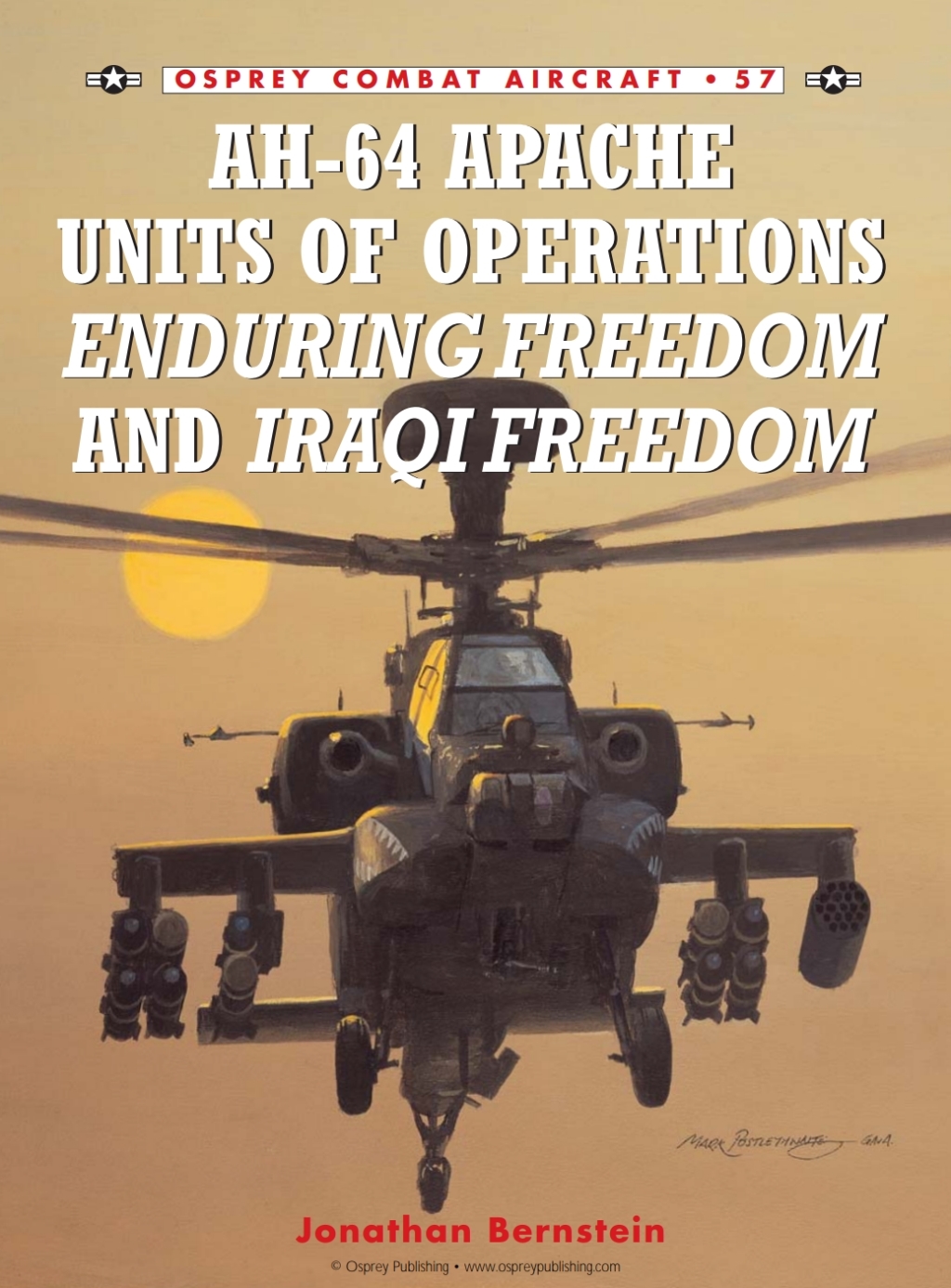 AH-64 Apache Units of Operations Enduring Freedom & Iraqi Freedom Conquest of the Pacific 1941–42 1st Edition