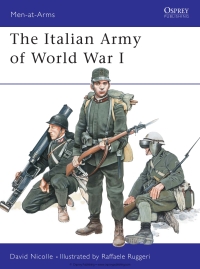 Cover image: The Italian Army of World War I 1st edition 9781841763989