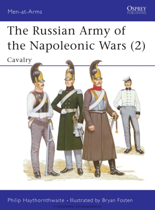 Titelbild: The Russian Army of the Napoleonic Wars (2) 1st edition 9780850457469