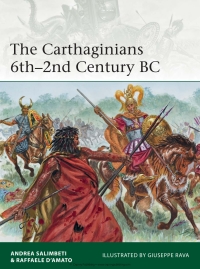 Cover image: The Carthaginians 6th–2nd Century BC 1st edition 9781782007760
