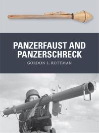Cover image: Panzerfaust and Panzerschreck 1st edition 9781782007883