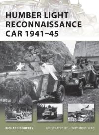 Titelbild: Humber Light Reconnaissance Car 1941–45 1st edition 9781849083102