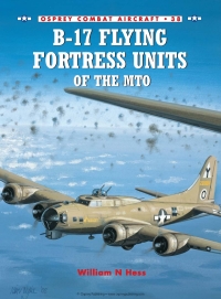 Cover image: B-17 Flying Fortress Units of the MTO 1st edition 9781841765808