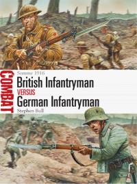 Imagen de portada: British Infantryman vs German Infantryman 1st edition 9781782009146