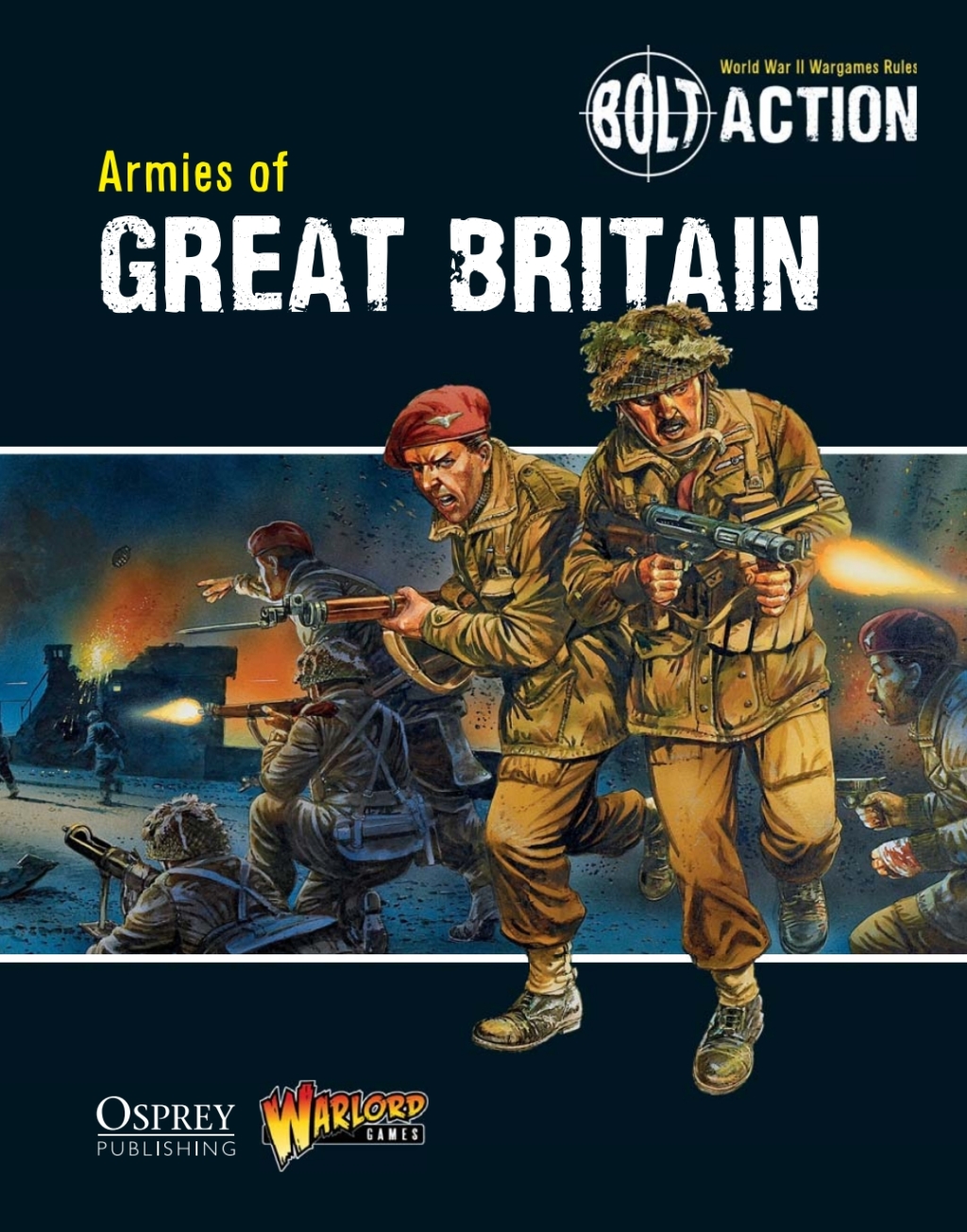 Bolt Action: Armies of Great Britain 1st Edition
