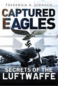 Immagine di copertina: Captured Eagles 1st edition 9781782003687
