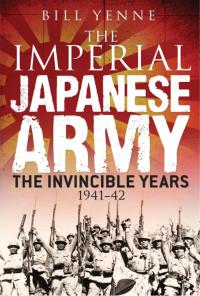 Imagen de portada: The Imperial Japanese Army 1st edition 9781782009320