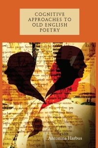 Cover image: Cognitive Approaches to Old English Poetry 1st edition 9781843843252