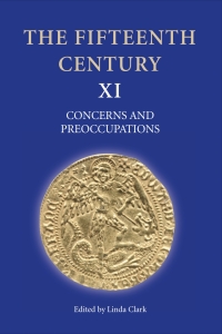 Omslagafbeelding: The Fifteenth Century XI 1st edition 9781843837572
