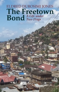 Omslagafbeelding: The Freetown Bond 1st edition 9781847010551