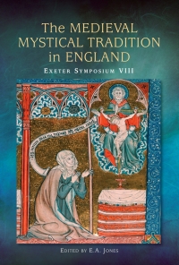 Imagen de portada: The Medieval Mystical Tradition in England 1st edition 9781843843405