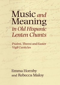 Imagen de portada: Music and Meaning in Old Hispanic Lenten Chants 1st edition 9781843838142