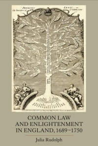 Imagen de portada: Common Law and Enlightenment in England, 1689-1750 1st edition 9781843838043