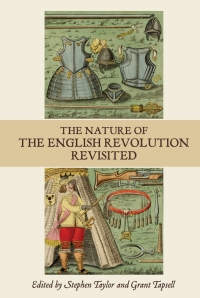 Cover image: The Nature of the English Revolution Revisited 1st edition 9781843838180