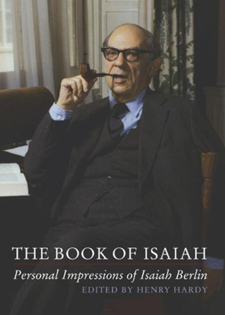 Cover image: The Book of Isaiah: Personal Impressions of Isaiah Berlin 1st edition 9781843834533