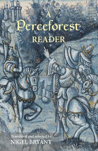 Cover image: A <I>Perceforest</I> Reader 1st edition 9781843842903