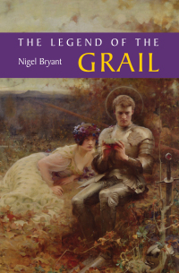 Omslagafbeelding: The Legend of the Grail 1st edition 9781843840060
