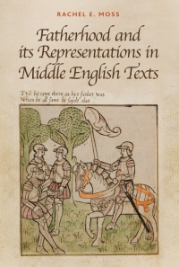 Cover image: Fatherhood and its Representations in Middle English Texts 1st edition 9781843843580