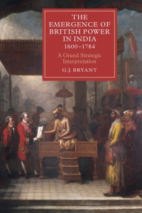 Imagen de portada: The Emergence of British Power in India, 1600-1784 1st edition 9781843838548