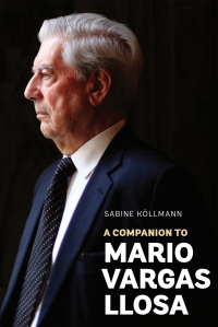 صورة الغلاف: A Companion to Mario Vargas Llosa 1st edition 9781855662698