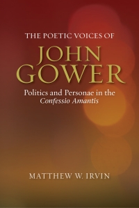 Cover image: The Poetic Voices of John Gower 1st edition 9781843843399