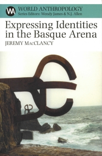 Cover image: Expressing Identities in the Basque Arena 1st edition 9780852559949
