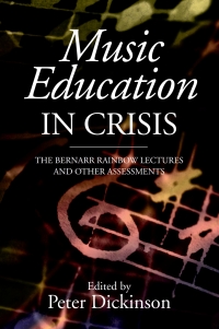 Omslagafbeelding: Music Education in Crisis 1st edition 9781843838807