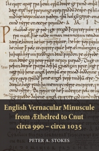Omslagafbeelding: English Vernacular Minuscule from Æthelred to Cnut, circa 990 - circa 1035 1st edition 9781843843696