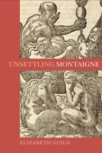 Omslagafbeelding: Unsettling Montaigne 1st edition 9781843843719