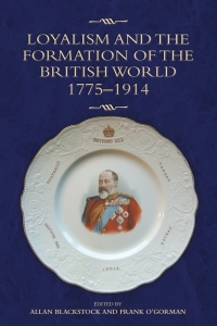 Imagen de portada: Loyalism and the Formation of the British World, 1775-1914 1st edition 9781843839125