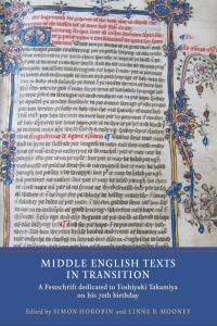 صورة الغلاف: Middle English Texts in Transition 1st edition 9781903153536