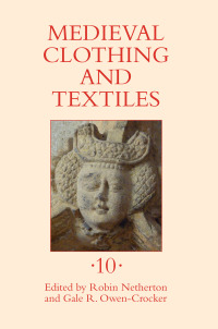 Omslagafbeelding: Medieval Clothing and Textiles 10 1st edition 9781843839071