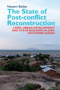 Cover image: The State of Post-conflict Reconstruction 1st edition 9781847010940