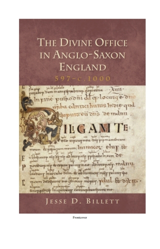 表紙画像: The Divine Office in Anglo-Saxon England, 597-c.1000 1st edition 9781907497353