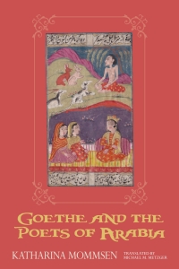 Immagine di copertina: Goethe and the Poets of Arabia 1st edition 9781571139085