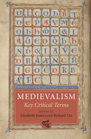 صورة الغلاف: Medievalism: Key Critical Terms 1st edition 9781843844556