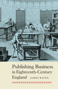 صورة الغلاف: Publishing Business in Eighteenth-Century England 1st edition 9781843839101
