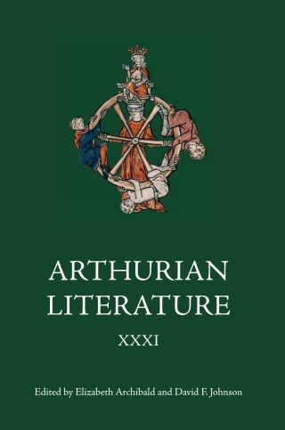 Cover image: Arthurian Literature XXXI 1st edition 9781843843863