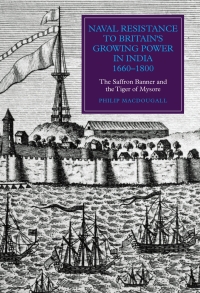 Immagine di copertina: Naval Resistance to Britain's Growing Power in India, 1660-1800 1st edition 9781843839484