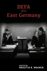 Imagen de portada: DEFA after East Germany 1st edition 9781571135827