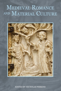 صورة الغلاف: Medieval Romance and Material Culture 1st edition 9781843843900