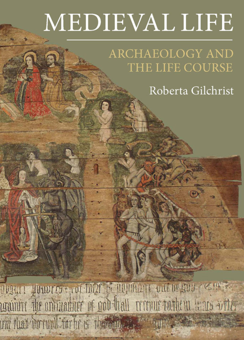 Medieval Life Archaeology and the Life Course 1st Edition