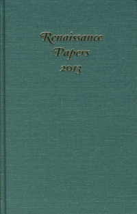 Cover image: Renaissance Papers 2013 1st edition 9781571135995