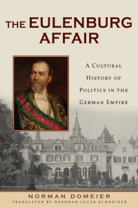 Cover image: The Eulenburg Affair 1st edition 9781571139122